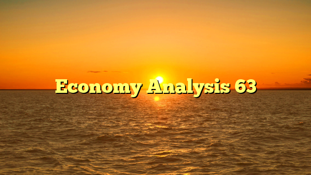Economy Analysis 63